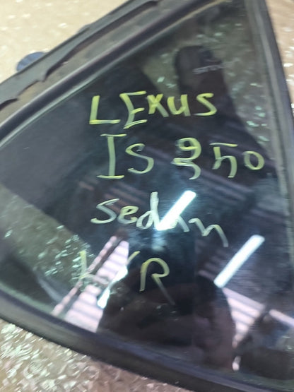2007 Used Lexus IS250- Left Rear Quarter Door Glass PN: Tint Number M31S8